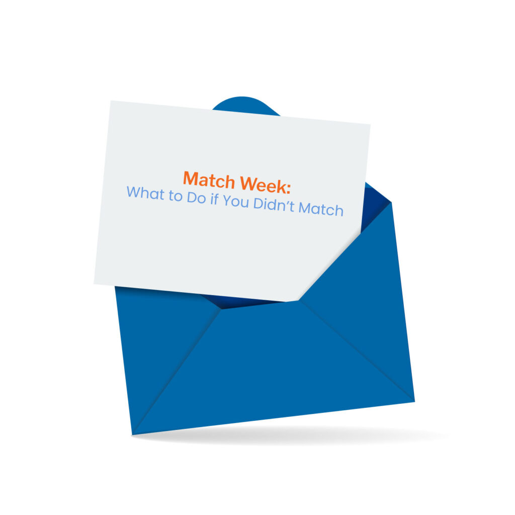 Match Week: If you didn't match, we're here to help!