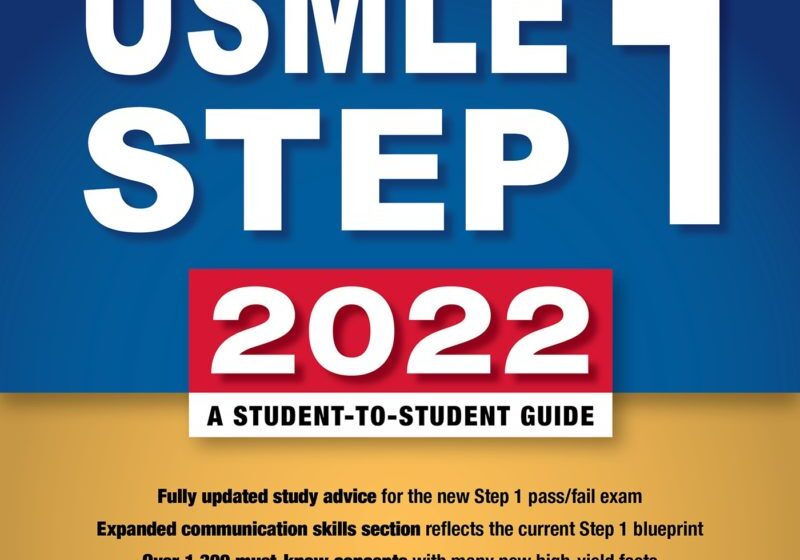 First Aid for the USMLE Step 1 2022 Edition